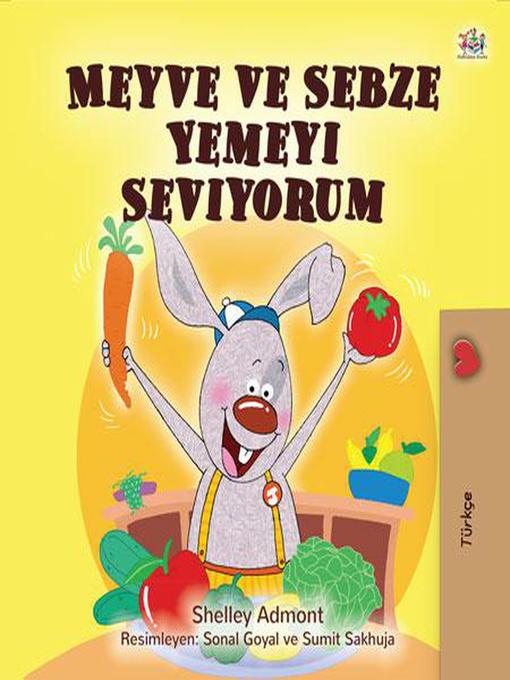 Cover image for Meyve ve Sebze Yemeyi Seviyorum